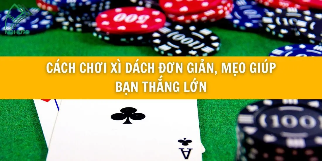cách chơi xì dách