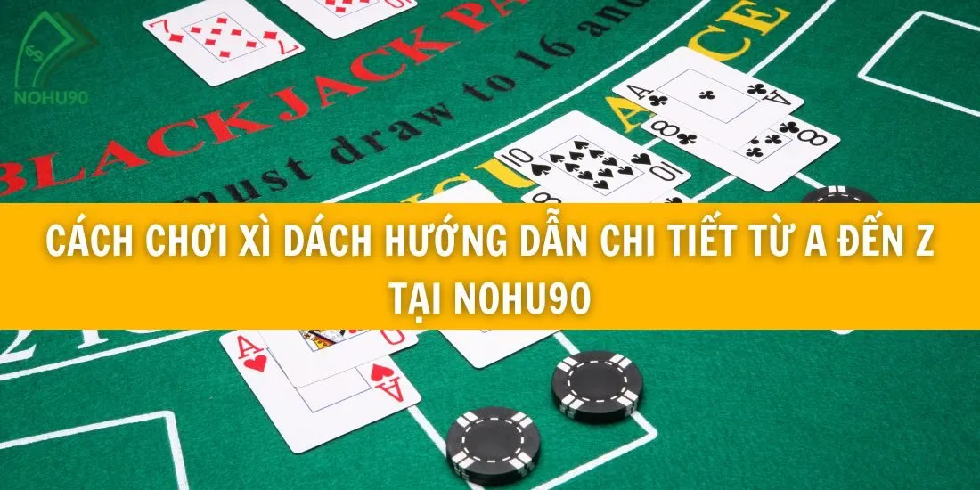 cách chơi xì dách