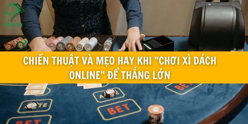 Chơi Xì Dách online