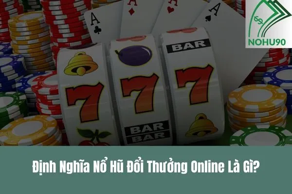 Nổ hũ đổi thưởng online cực hot với tỷ lệ thắng cao