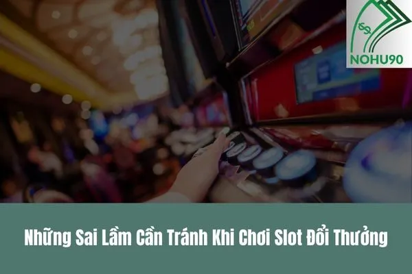 Tham gia slot đổi thưởng và săn jackpot khủng ngay hôm nay