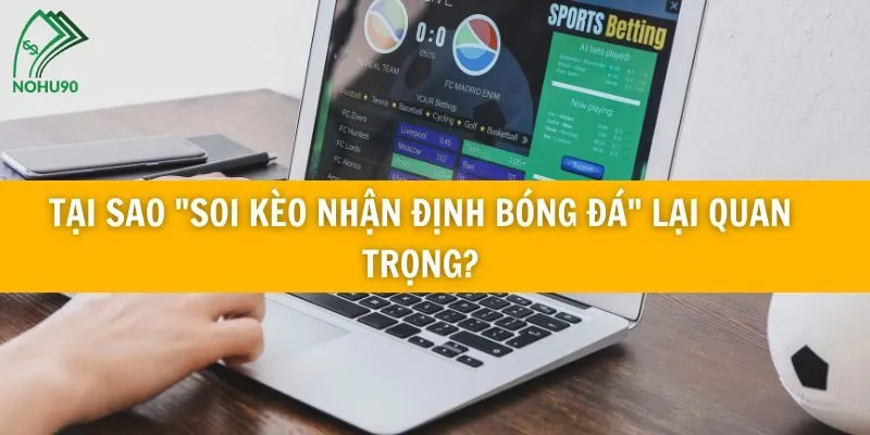 Soi kèo nhận định bóng đá