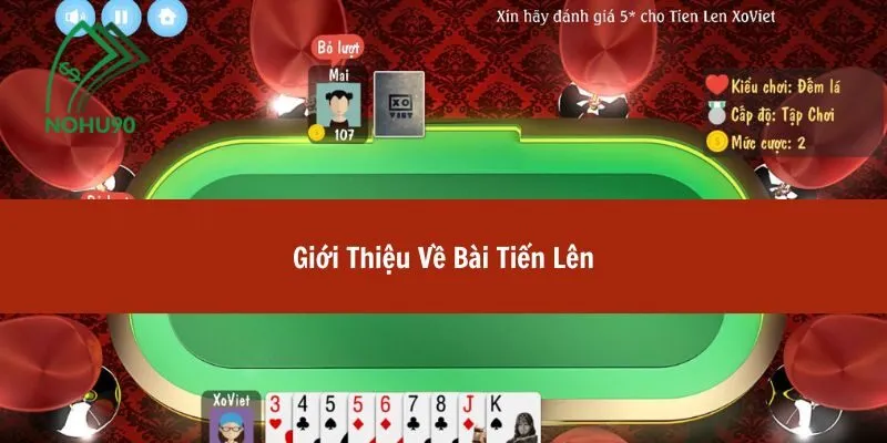 cách chơi bài tiến lên